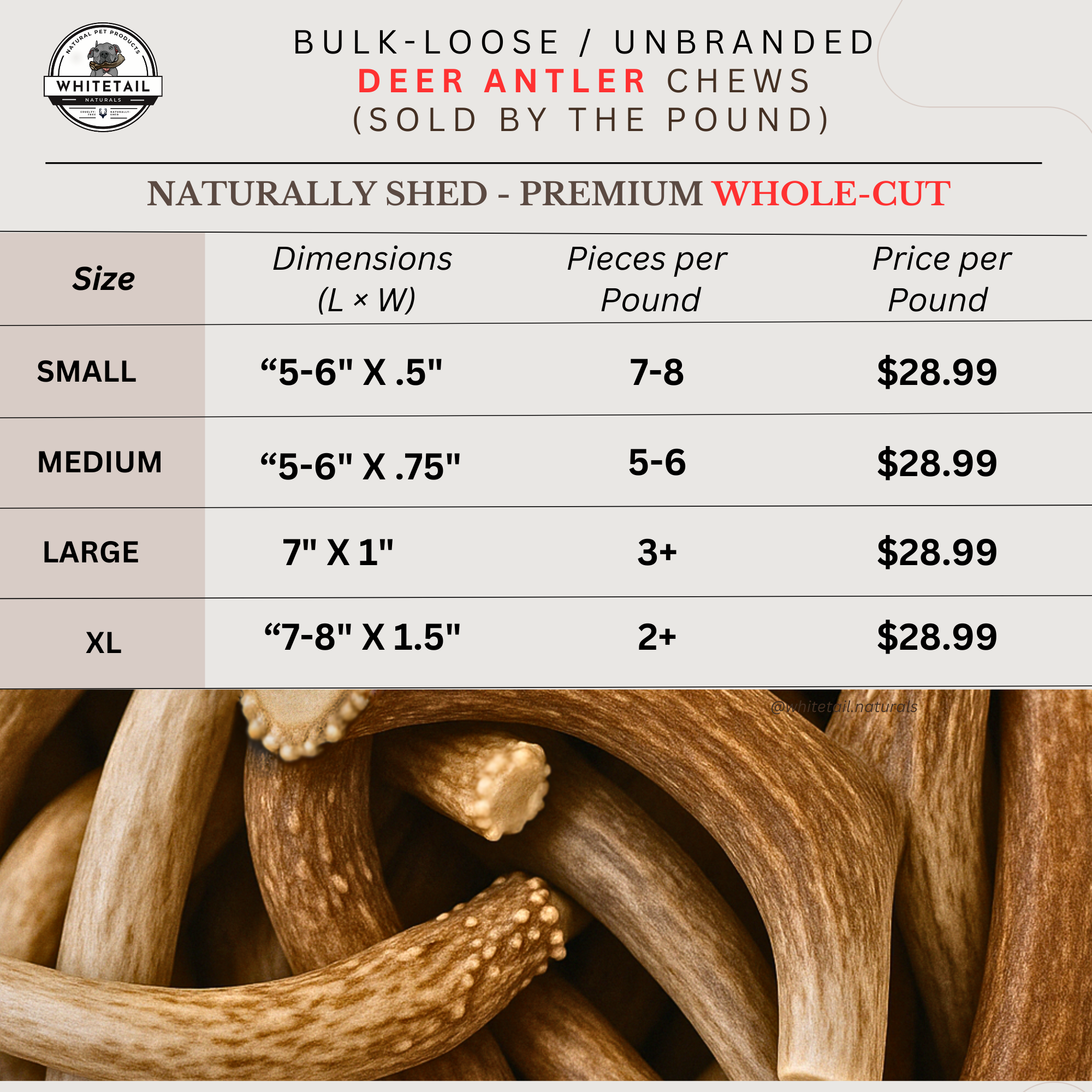 Bulk - A Grade - Whole Deer Antler Chews - Sold By the Pound