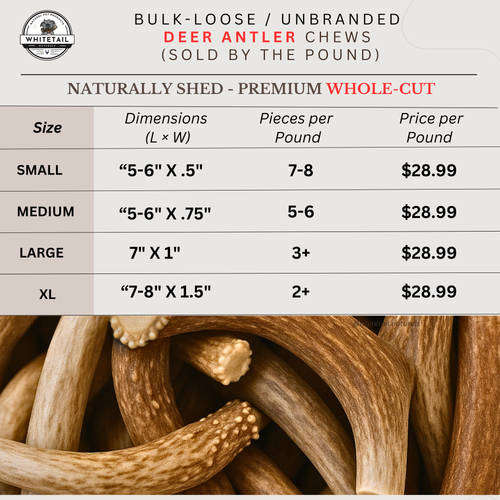 Bulk - A Grade - Whole Deer Antler Chews - Sold By the Pound